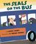Imagem de THE SEALS ON THE BUS