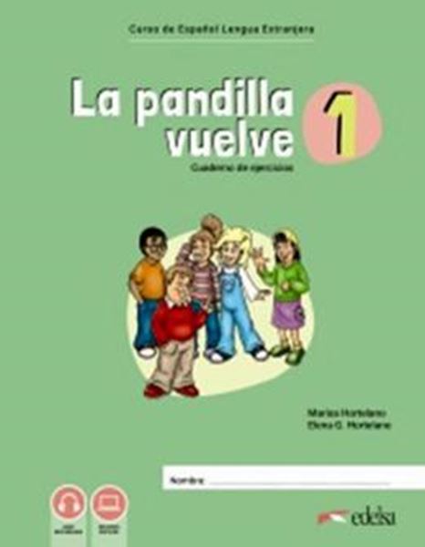 Picture of LA PANDILLA VUELVE 1 (A1) - CUADERNO DE EJERCICIOS