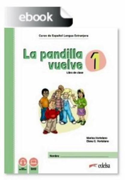 Picture of LA PANDILLA VUELVE 1 (A1) - LIBRO DE CLASE DIGITAL