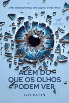 Imagem de ALEM DO QUE OS OLHOS PODEM VER