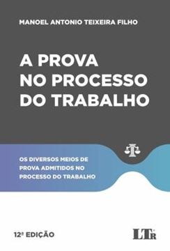 Imagem de A PROVA NO PROCESSO DO TRABALHO - 12ª ED