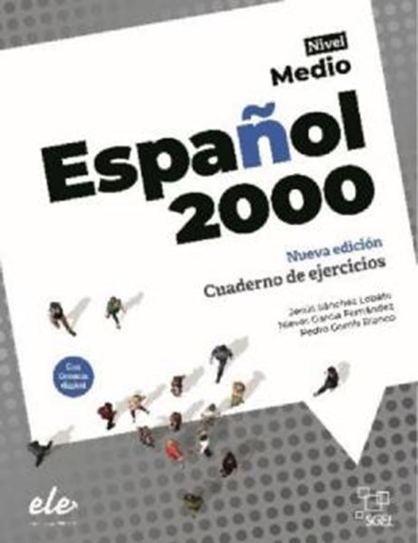 Picture of ESPANOL 2000 MEDIO - CUADERNO DE EJERCICIOS + LICENCIA DIGITAL - NUEVA EDICION 2024