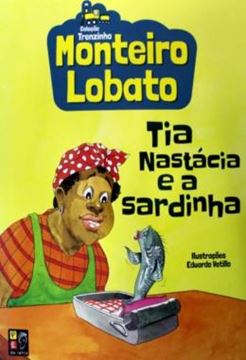 Imagem de TIA NASTACIA E A SARDINHA