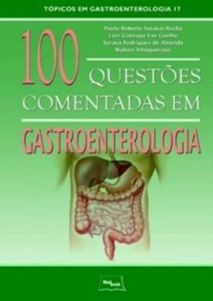 Picture of 100 QUESTOES COMENTADAS EM GASTROENTEROLOGIA  - TOPICOS EM GASTROENTEROLOGIA 17