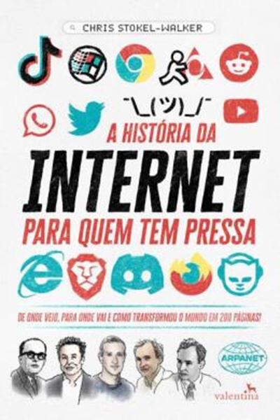 Picture of A HISTORIA DA INTERNET PARA QUEM TEM PRESSA