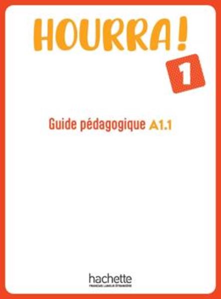 Picture of HOURRA! 1 - GUIDE PEDAGOGIQUE