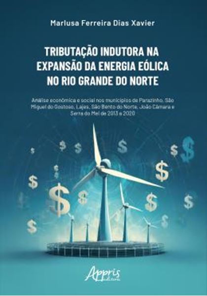 Picture of TRIBUTACAO INDUTORA NA EXPANSAO DA ENERGIA EOLICA NO RIO GRANDE DO NORTE