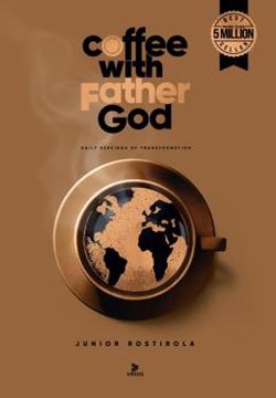Imagem de COFFEE WITH FATHER GOD 2025 - DAILY SERVING OF TRANSFORMATION