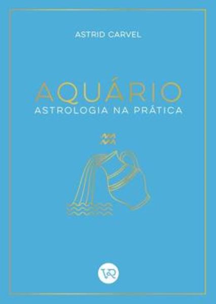 Picture of AQUARIO - ASTROLOGIA NA PRATICA