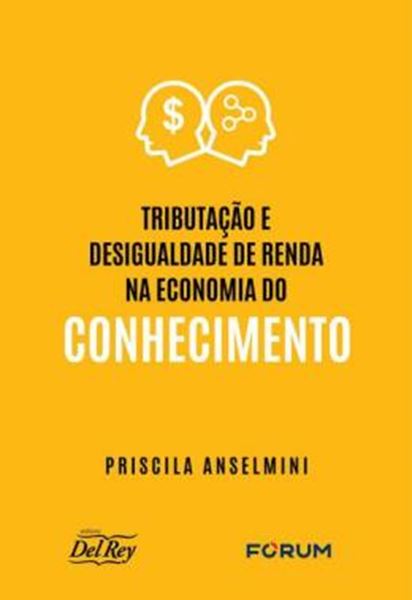 Picture of TRIBUTACAO E DESIGUALDADE DE RENDA NA ECONOMIA DO CONHECIMENTO