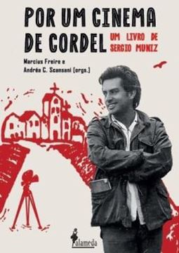 Imagem de POR UM CINEMA DE CORDEL - UM LIVRO DE SERGIO MUNIZ