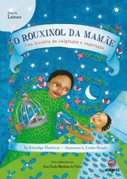 Imagem de GUIA DE LEITURA - O ROUXINOL DA MAMAE