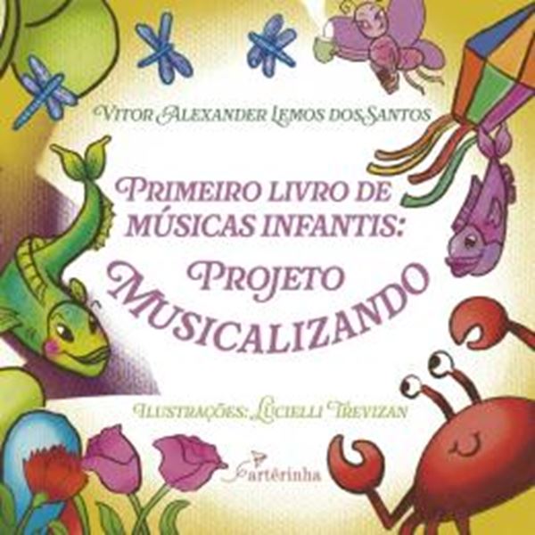 Picture of PRIMEIRO LIVRO DE MUSICAS INFANTIS - PROJETO MUSICALIZANDO