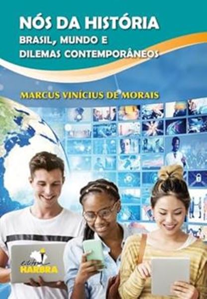 Picture of NOS DA HISTORIA - BRASIL, MUNDO E DILEMAS CONTEMPORANEOS