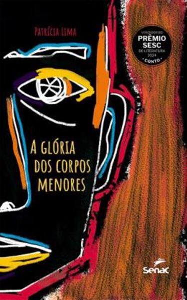 Picture of A GLORIA DOS CORPOS MENORES