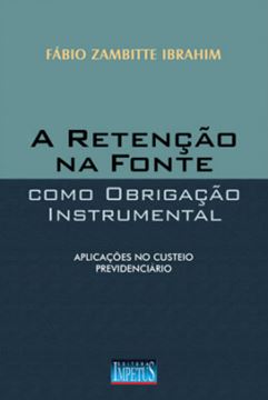 Imagem de A RETENCAO NA FONTE COMO OBRIGACAO INSTRUMENTAL