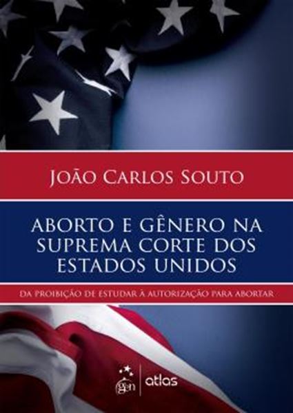 Picture of ABORTO E GENERO NA SUPREMA CORTE DOS ESTADOS