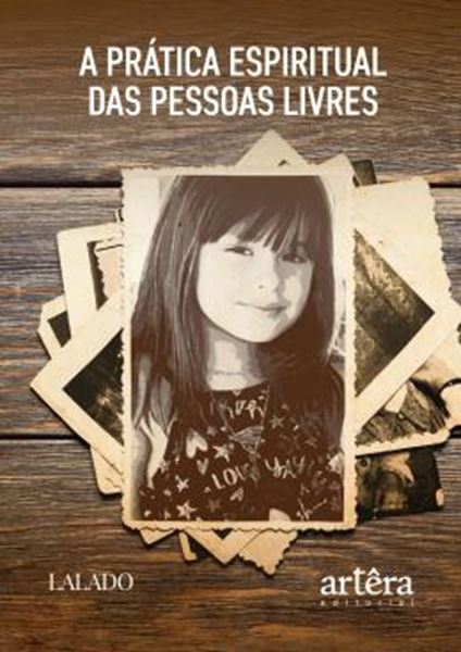 Picture of A PRATICA ESPIRITUAL DAS PESSOAS LIVRES
