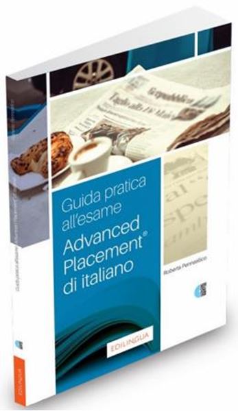Picture of GUIDA PRATICA ALL´ESAME ADVANCED PLACEMENT® DI ITALIANO