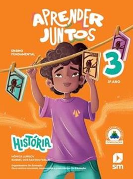 Imagem de APRENDER JUNTOS - HISTORIA - 3º ANO - 8ª ED 2025