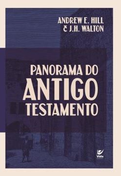 Imagem de PANORAMA DO ANTIGO TESTAMENTO