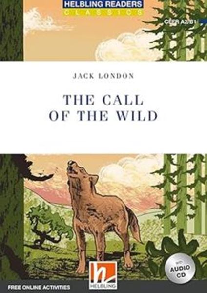 Picture of CALL OF THE WILD, THE - WITH AUDIO CD + FREE ONLINE ACTIVITIES