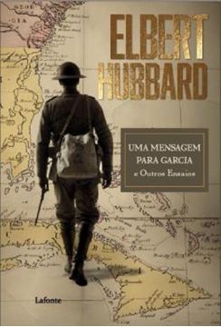 Imagem de UMA MENSAGEM PARA GARCIA E OUTROS ENSAIOS