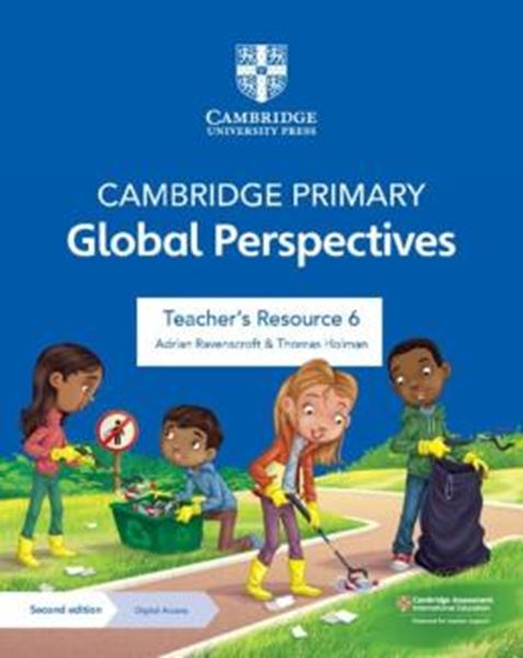 Picture of CAMBRIDGE PRIMARY GLOBAL PERSPECTIVES TEACHER´S RESOURCE 6 WITH DIGITAL ACCESS