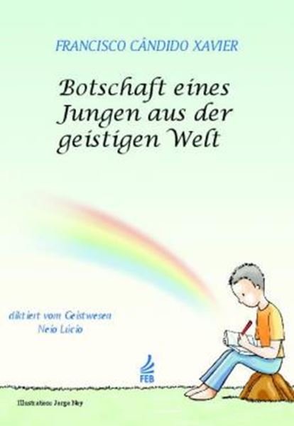 Picture of BOTSCHAFT EINES JUNGEN AUS DER GEISTIGEN WELT (MENSAGEM DO PEQUENO MORTO - ALEMAO)