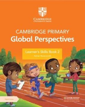 Imagem de CAMBRIDGE PRIMARY GLOBAL PERSPECTIVES LEARNERS SKILLS BOOK 2 WITH DIGITAL ACCESS 1 YEAR