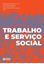 Imagem de TRABALHO E SERVICO SOCIAL