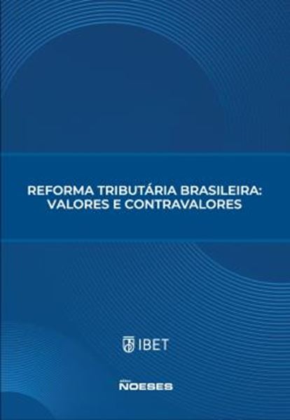 Picture of XXI CONGRESSO NACIONAL DE ESTUDOS TRIBUTARIOS - REFORMA TRIBUTARIA BRASILEIRA: VALORES E CONTRAVALORES
