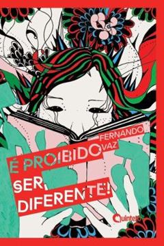 Imagem de É PROIBIDO SER DIFERENTE!