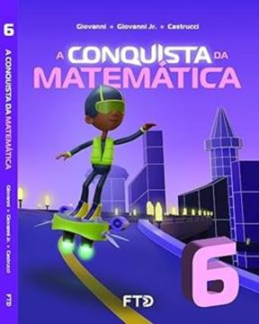 Imagem de A CONQUISTA DA MATEMATICA,- 6º ANO - 2ªED