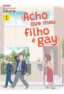 Imagem de ACHO QUE MEU FILHO É GAY 01