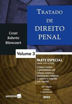 Imagem de TRATADO DE DIREITO PENAL - VOL. 3 - PARTE ESPECIAL - 21ª ED