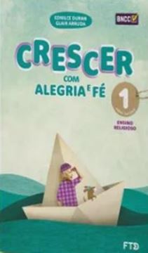 Imagem de CONJUNTO CRESCER COM ALEGRIA E FE EFAI 1º ANO