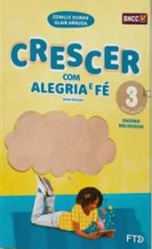 Imagem de CONJUNTO CRESCER COM ALEGRIA E FE EFAI 3º ANO