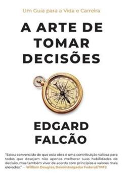 Imagem de ARTE DE TOMAR DECISOES, A