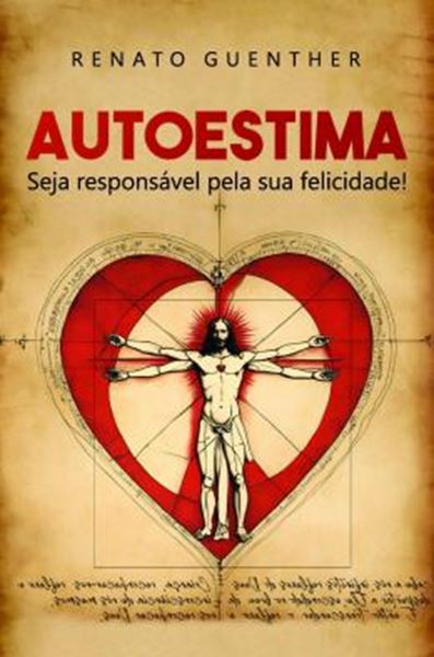 Picture of AUTOESTIMA - SEJA RESPONSAVEL PELA SUA FELICIDADE!