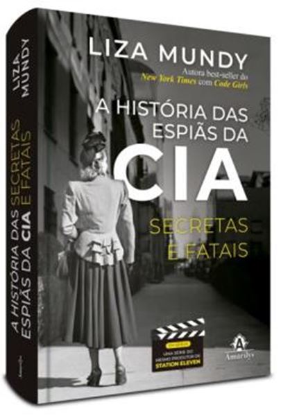 Picture of A HISTORIA DAS ESPIAS DA CIA