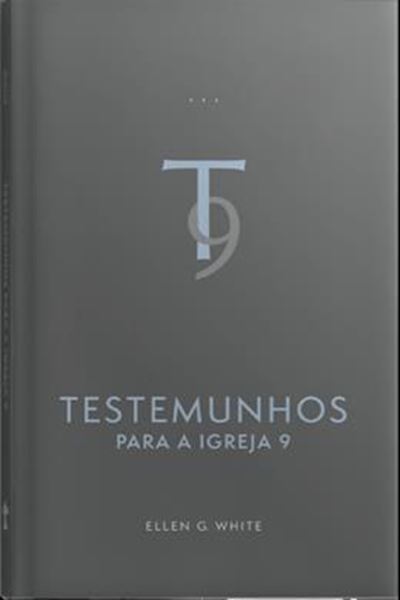 Picture of TESTEMUNHOS PARA A IGREJA - VOL. 9 (EDICAO ATUALIZADA - ENCADERNADO)