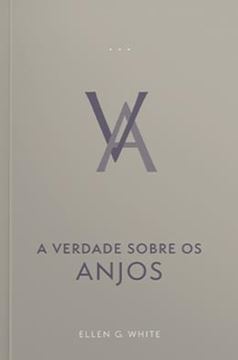 Imagem de A VERDADE SOBRE OS ANJOS (EDICAO ATUALIZADA - BROCHURA)