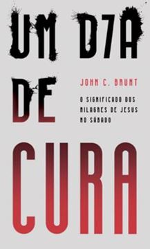 Imagem de UM DIA DE CURA