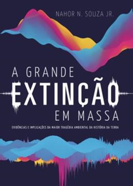 Picture of A GRANDE EXTINCAO EM MASSA