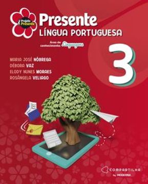 Imagem de PROJETO PRESENTE - LINGUA PORTUGUESA - 3º ANO - 6ª ED