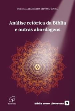 Imagem de ANALISE RETORICA DA BIBLIA E OUTRAS ABORDAGENS