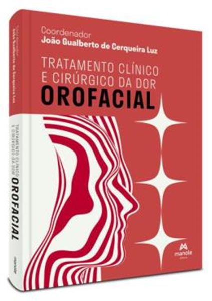 Picture of TRATAMENTO CLINICO E CIRURGICO DA DOR OROFACIAL