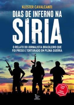 Imagem de DIAS DE INFERNO NA SIRIA - EDICAO ATUALIZADA