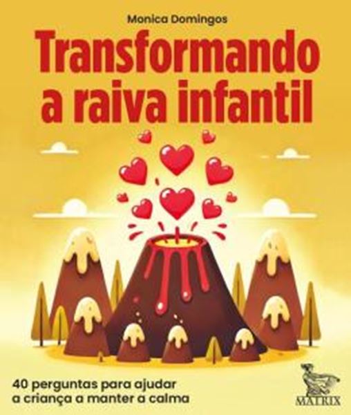 Picture of TRANSFORMANDO A RAIVA INFANTIL